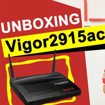 Unboxing Video: DrayTek Vigor2915αc από τη LEXIS