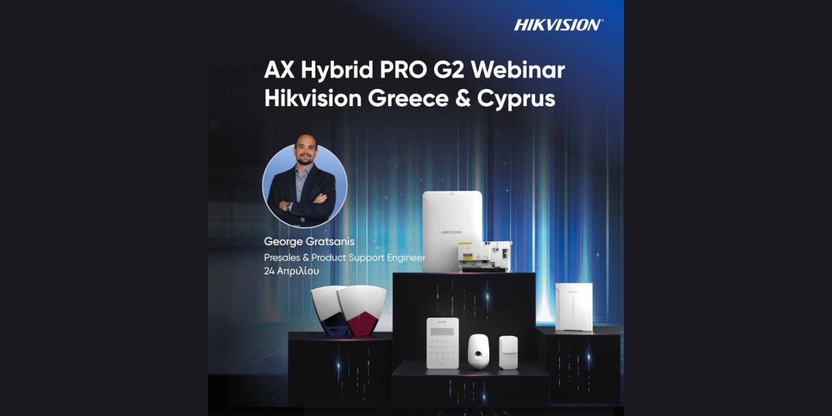 Νέο webinar της Hikvision για το AX Hybrid PRO G2