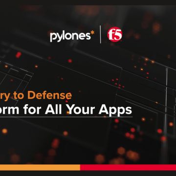 Pylones Hellas: Μαζί με την F5 ορίζουν το μέλλον του Application Delivery και Security