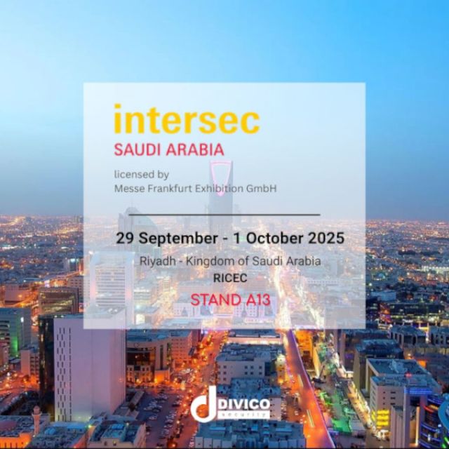Η Divico Security συμμετέχει στην Intersec Saudi Arabia 2025