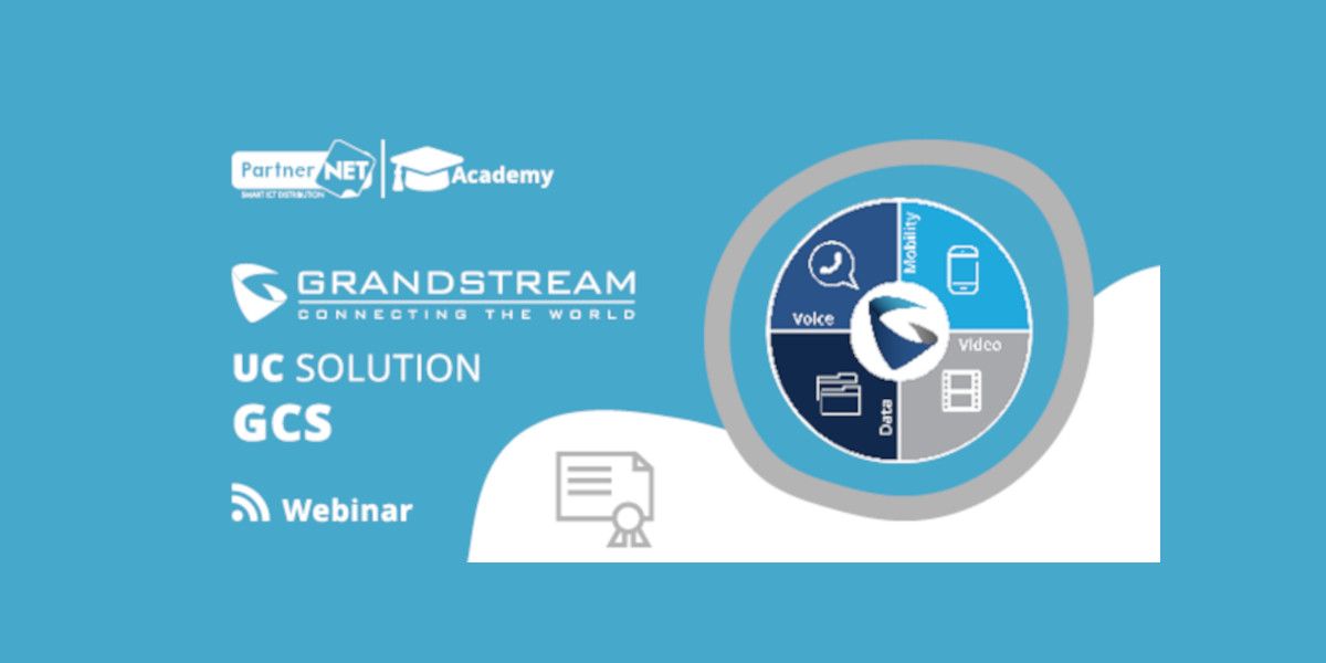 PartnerNET Academy: Επιστρέφει με νέες εκπαιδεύσεις της Grandstream
