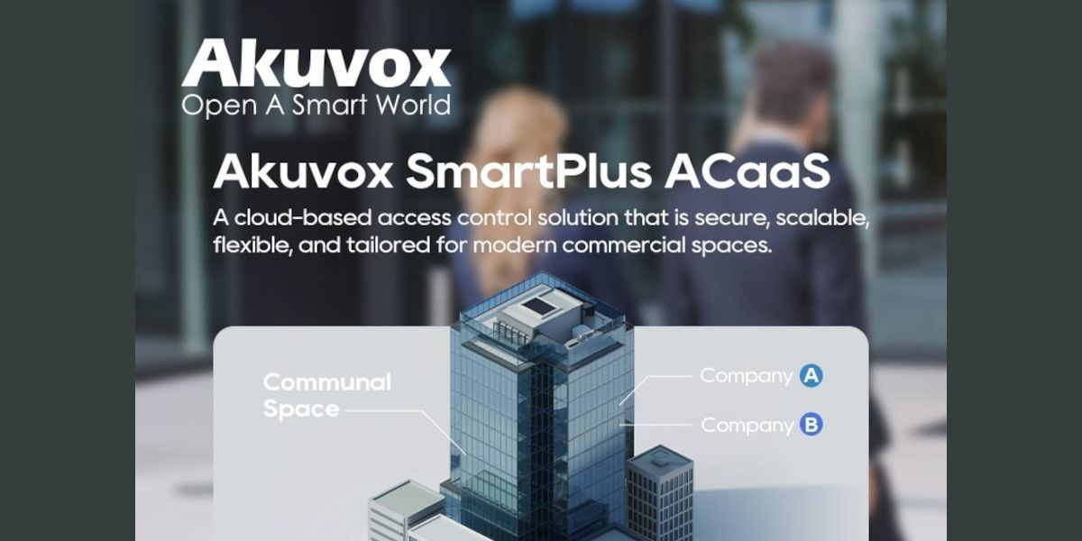 Akuvox SmartPlus ACaaS: Έλεγχος πρόσβασης από το cloud για την ασφάλεια κτιρίων