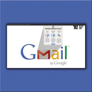 Google: Ενισχύει το Gmail με δύο νέα εργαλεία για μεγαλύτερη ασφάλεια