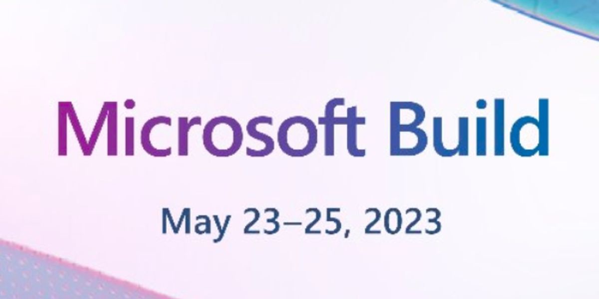 Microsoft Build 2023 5322345e