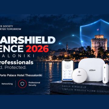 Dahua AirShield Experience 2026: Γνωρίστε την ασφάλεια στην πράξη