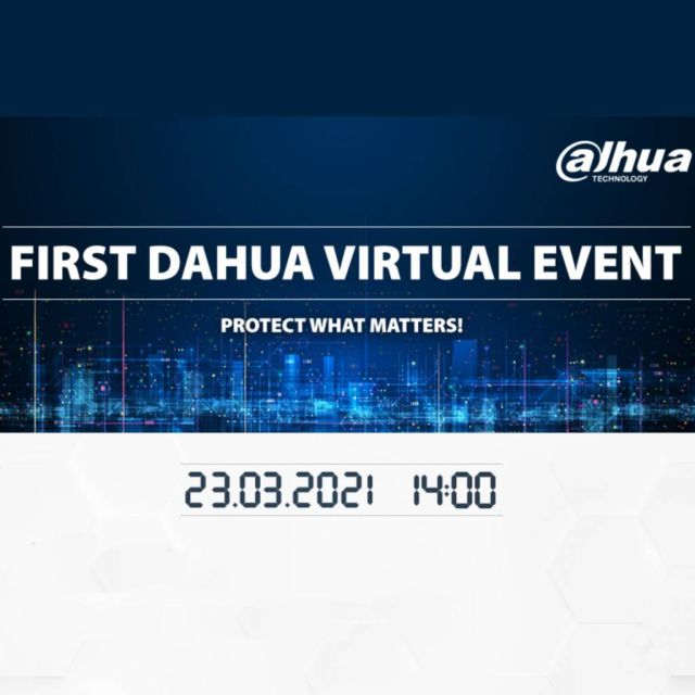 Το πρώτο Virtual Event της Dahua είναι γεγονός!