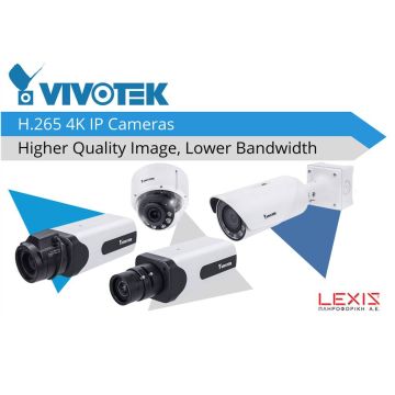 Η LEXIS ανακοινώνει τέσσερις νέες 4Κ κάμερες-ναυαρχίδες της VivoTek !