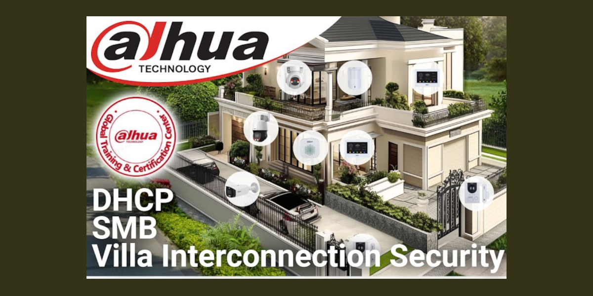 Novatron Security: Εκπαίδευση και πιστοποίηση στο Villa Interconnection Security της Dahua