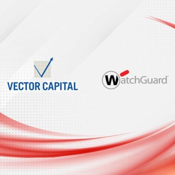 Η Vector Capital ετοιμάζεται να αποκτήσει το πλειοψηφικό πακέτο  της WatchGuard Technologies