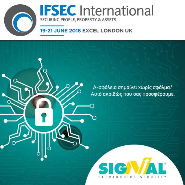 Οι αντιπροσωπίες της SIGNAL στην IFSEC 2018