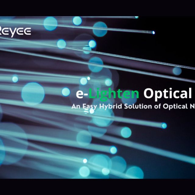 PartnerNET: Αναβαθμίστε τα κτίρια σας με την την e-lighten υβριδική λύση οπτικού δικτύου & Ethernet από την Ruijie Reyee